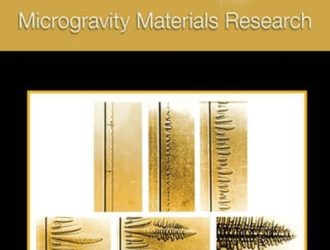 A Researcher’s Guide to: Microgravity Materials Research