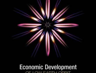 Economic Development of Low Earth Orbit book cover