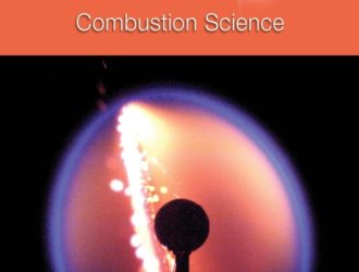 A Researcher’s Guide to: Combustion Science