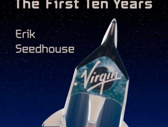 Virgin GalacticThe First Ten Years