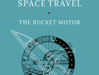 The Problem of Space Travel: The Rocket Motor Herman Potočnik Noordung.