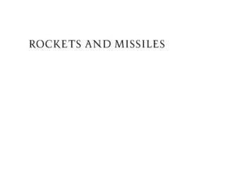 Rockets and missile