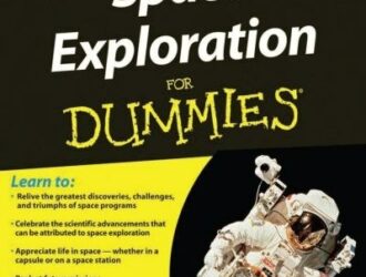 Space Exploration For Dummies