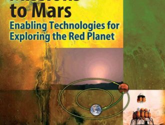 Human Missions to Mars: Enabling Technologies for Exploring the Red Planet