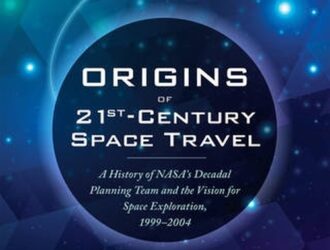 Origins of 21st-Century Space TravelBy Glen R. Asner and Stephen J. GarberA History of NASA’s Decadal  Planning Team and the Vision for  Space Exploration,  1999–2004