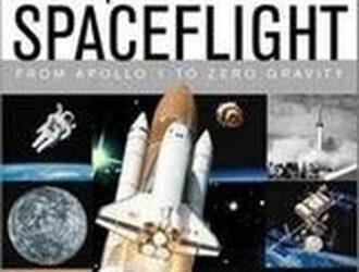 The Complete Book of Spaceflight: From Apollo 1 to Zero Gravity