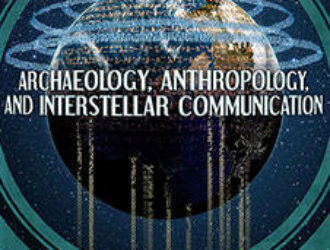 Archaeology, Anthropology, and Interstellar Communication