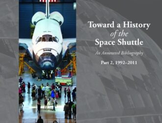 Toward a History of the Space Shuttle: An Annotated Bibliography Part 2,