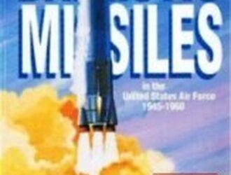 The Development of Ballistic Missiles in the USAF 1945-1960