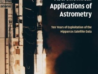 Astronomical Applications of Astrometry Ten Years of Exploitation of the Hipparcos Satellite Data