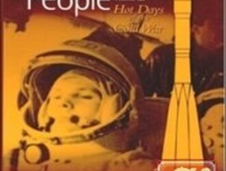 Rockets and People. Volume III: Hot Days of the Cold War