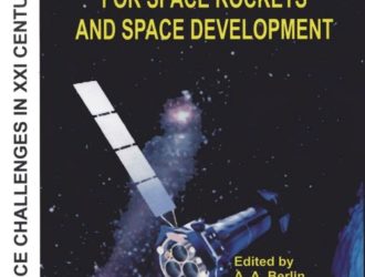 Novel materials and Technologies for Space Rockets and Space Development, volume 3