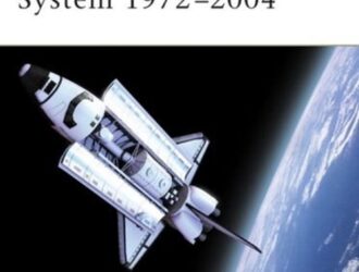 Space Shuttle Launch System 1972-2004