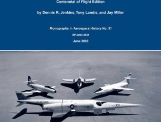 American X-Vehicles. An Inventory—X-1 to X-50 / Американские экспериментальные летательные аппараты. Обзор от X-1 до X-50