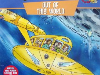 Out Of The World The Magic School Bus