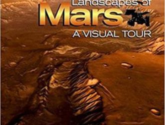 Landscapes of Mars: A Visual Tour