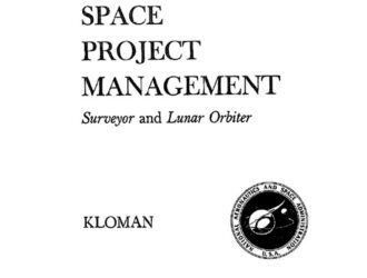 Unmanned Space Project Management: Surveyor and Lunar Orbiter