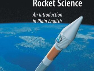 It’s ONLY Rocket Science: An Introduction in Plain English
