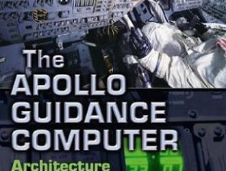 The Apollo Guidance Computer: Architecture and Operation